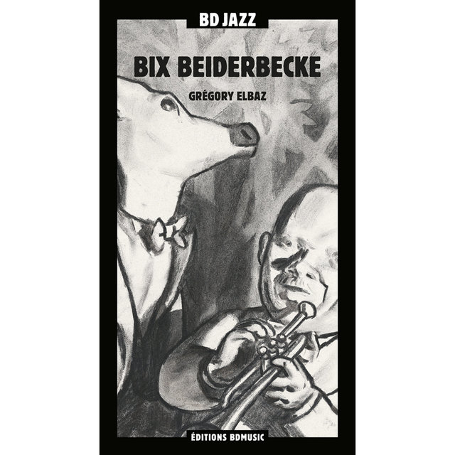 Couverture de BD Music Presents Bix Beiderbecke