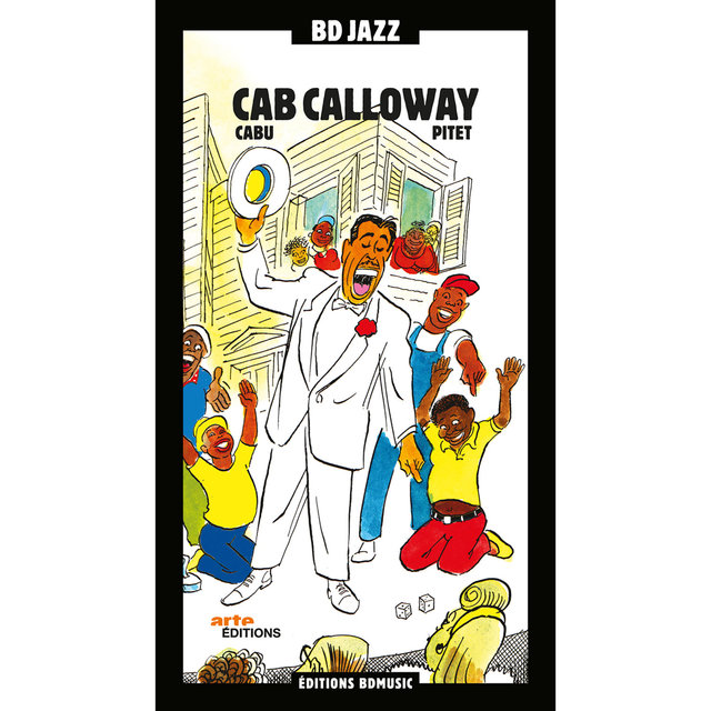 BD Music & Cabu Present Cab Calloway