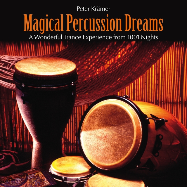 Magical Percussion Dreams