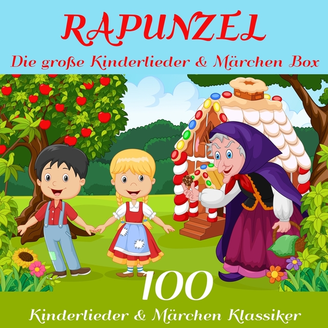 Rapunzel - Die große Kinderlieder und Märchen Box