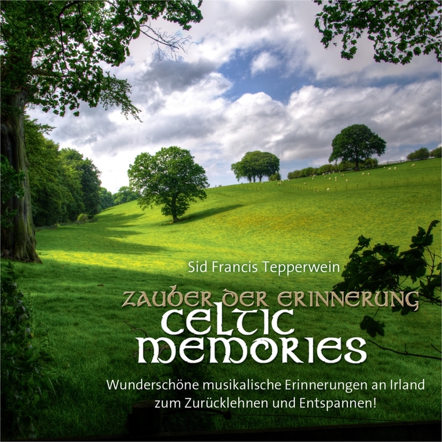 Celtic Memories - Zauber der Erinnerung