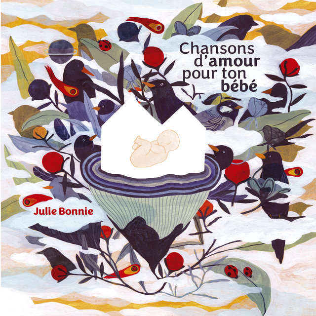 Couverture de Chansons d'amour pour ton bébé