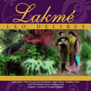 Lakme | Delibes