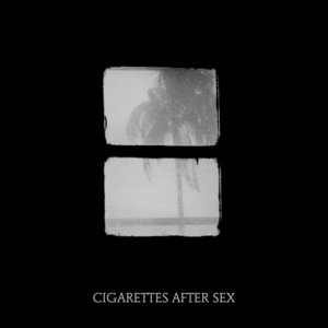 Crush | Cigarettes After Sex