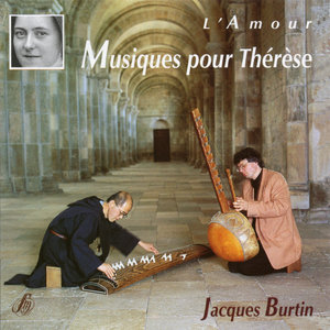 L'amour (Musiques pour Thérèse) | Jacques Burtin