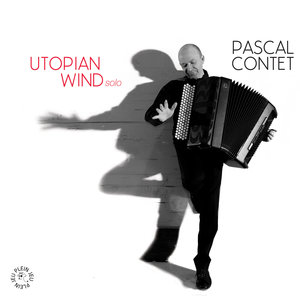 Utopian Wind | Pascal Contet