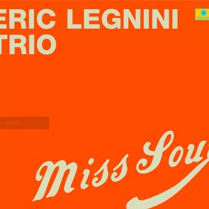 Miss Soul | Eric Legnini Trio