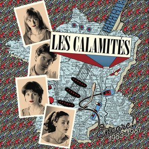 Encore ! 1983-1987 | Les Calamités