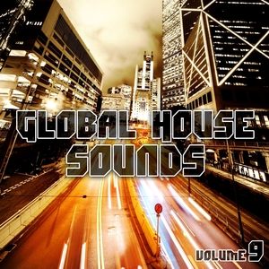 Global House Sounds, Vol. 9 | Matan Caspi