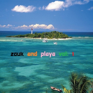 Zouk and Playa, Vol. 1 | Steevy