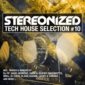 Stereonized - Tech House Selection, Vol. 10 | Mark Stacey