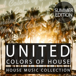 United Colors of House - Summer Edition | Chris Montana