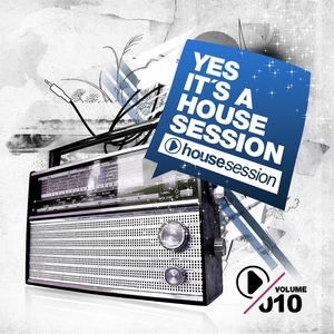 Yes, It's A Housesession, Vol. 10 | Tune Brothers