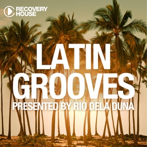 Latin Grooves, Vol. 3 - Selected By Rio Dela Duna | Tello