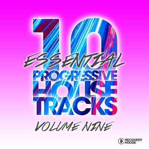 10 Essential Progressive House Tracks, Vol. 9 | Sebastian Roter