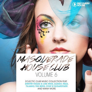 Masquerade House Club, Vol. 6 | Dohr & Mangold