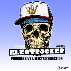 Electrocker - Progressive & Electro Selection, Vol. 9 | Ricardo Rodriguez