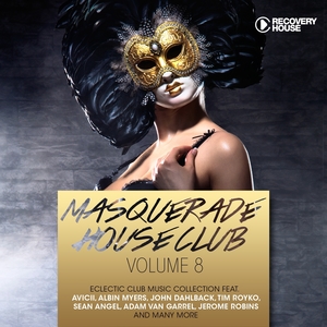 Masquerade House Club, Vol. 8 | Adam Van Garrel