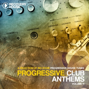 Progressive Club Anthems, Vol. 11 | Brockman