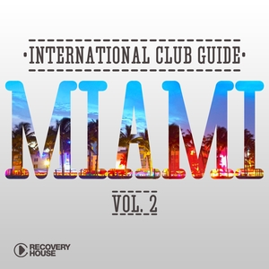 International Club Guide - Miami, Vol. 2 | Strobe