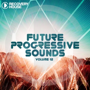 Future Progressive Sounds, Vol. 12 | Sebastian Krieg