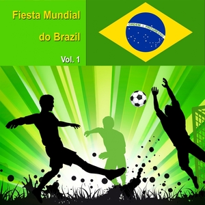 Fiesta Mundial Do Brazil, Vol. 1 | Agua Loca