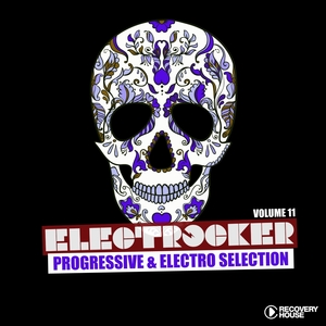 Electrocker - Progressive & Electro Selection, Vol. 11 | Dario Nunez