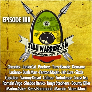 Zulu Warriors FM, Vol. 3 | Chronixx