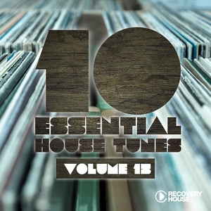 10 Essential House Tunes, Vol. 15 | Frank Lamboy