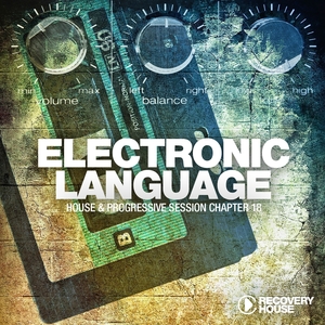 Electronic Language - Progressive Session Chapter 18 | Sebastian Krieg