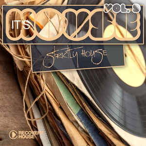 It's House - Strictly House, Vol. 9 | Barry Obzee