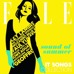 ELLE - It Songs Collection : Sound of Summer | Jean Tonique