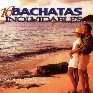 16 Bachatas Inolvidables Con Amor | Francis Deo