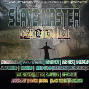 Slave Master Riddim | GI