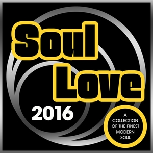 Soul Love 2016 | Various Artists