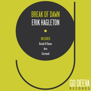 Break of Dawn | Erik Hagleton