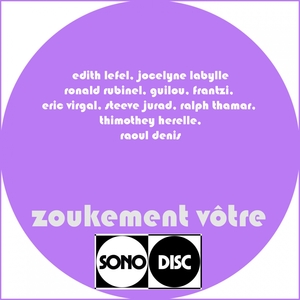 Zoukement vôtre | Edith Lefel