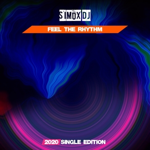 Feel the Rhythm | Simox DJ