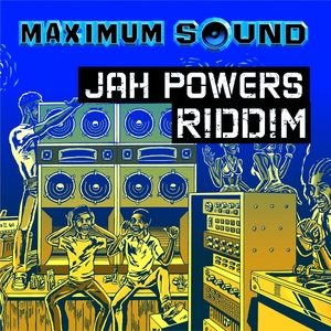 Jah Powers Riddim | Fantan Mojah