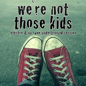 We're Not Those Kids | Costello