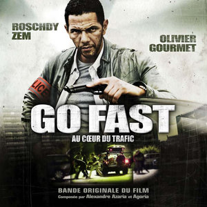Go Fast (Original Motion Picture Soundtrack) | Alexandre Azaria
