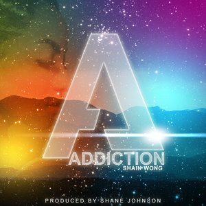 Addiction - Single | Shain Wong