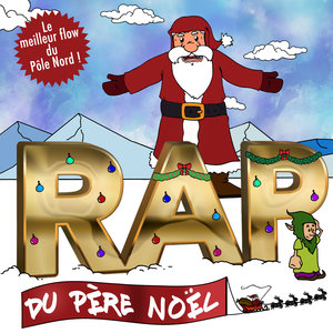 Le rap du Père Noël (Le meilleur flow du Pôle Nord !) | Salima Drider