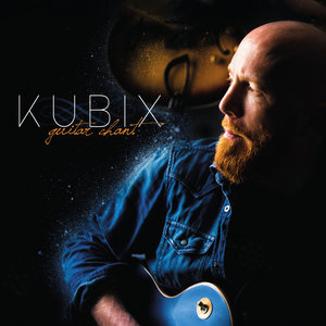 Guitar Chant | Kubix