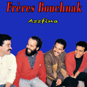 Assfina | Frères Bouchnak