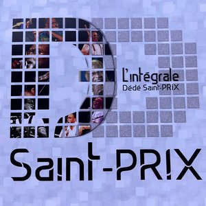 L'intégrale Dédé Saint-Prix | Dédé Saint-Prix