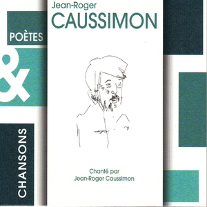 Poetes & chansons | Jean-Roger Caussimon