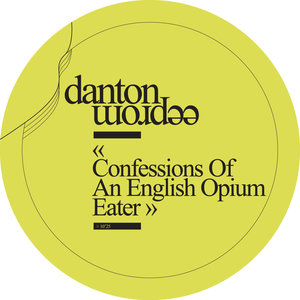 Confessions of an English Opium-Eater | Danton Eeprom