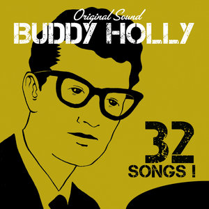 32 Songs! (Original Sound) | Buddy Holly
