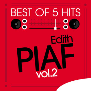 Best of 5 Hits, Vol.2 - EP | Edith Piaf
